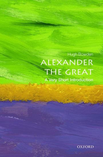 Alexander the Great: A Very Short Introduction