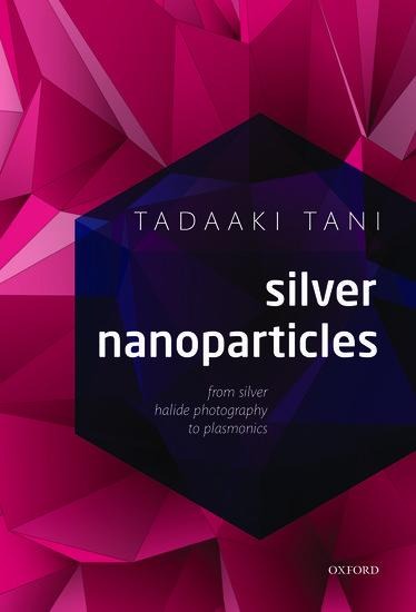 Silver Nanoparticles: From Silver Halide Photography to Plasmonics