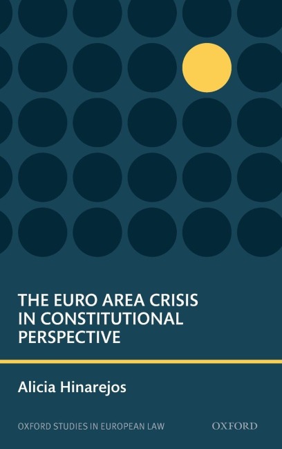 Euro Area Crisis in Constitutional Perspective