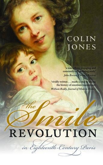 The Smile Revolution: In Eighteenth-Century Paris