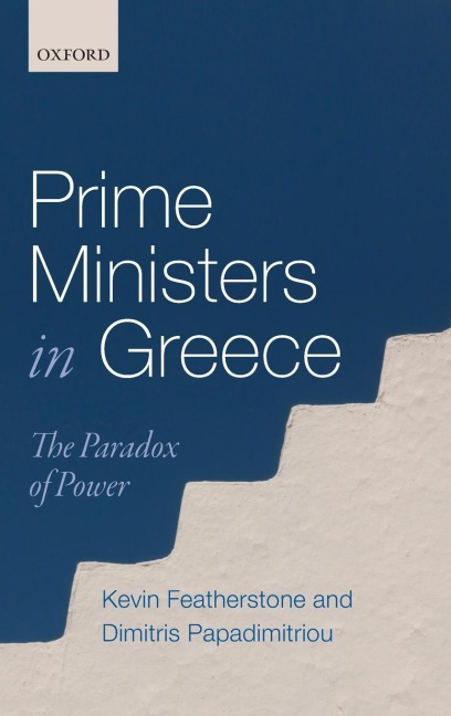 Prime Ministers in Greece: The Paradox of Power