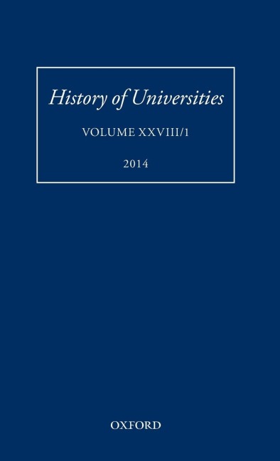 History of Universities: Volume XXVIII/1