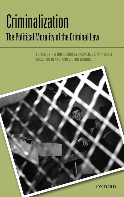 CRIMINALIZATION: POLIT MORAL CRIM LAW C