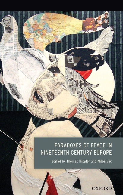 PARADOXES OF PEACE 19TH CENT EUROPE C