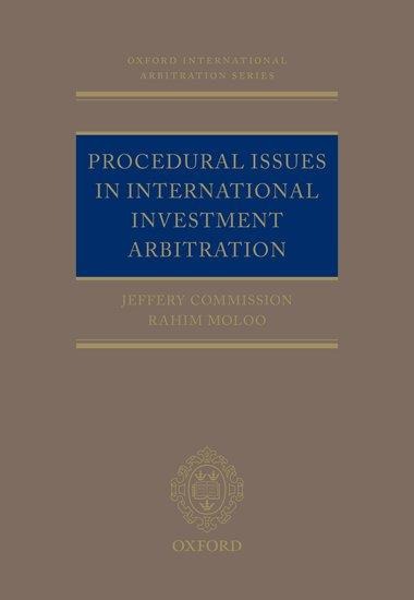 Procedural Issues in International Investment Arbitration