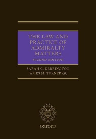 Law and Practice of Admirality Matters