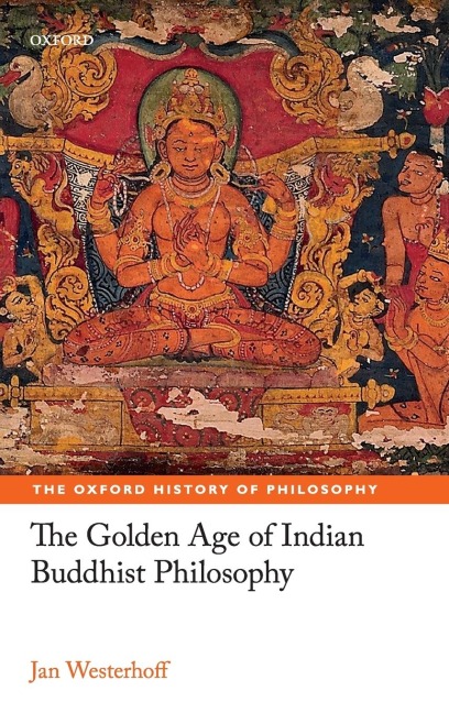 Golden Age of Indian Buddhist Philosophy in the First Millennium Ce