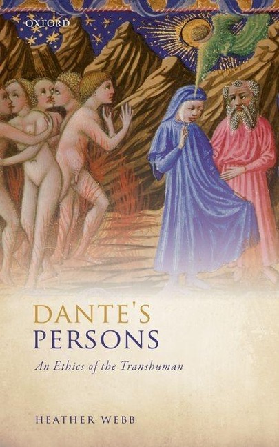 Dantes Persons: An Ethics of the Transhuman
