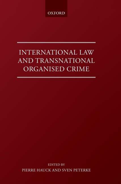 INTERNAT LAW & TRANSN ORGANISED CRIME C