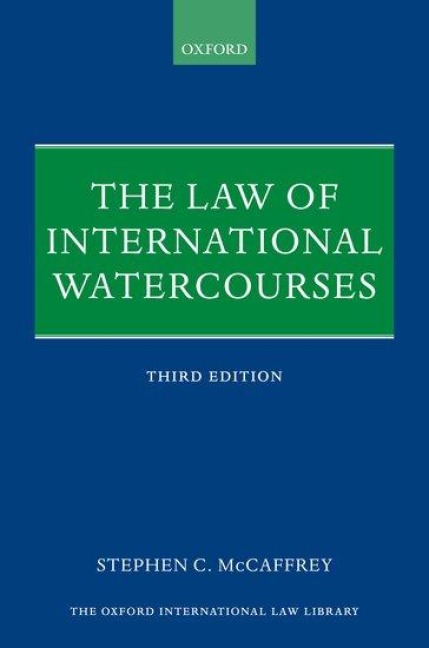 The Law of International Watercourses