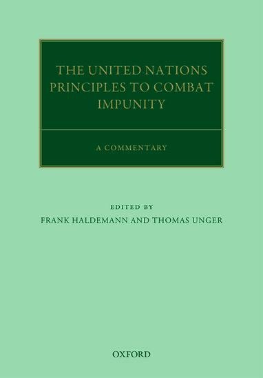 United Nations Principles to Combat Impunity: A Commentary