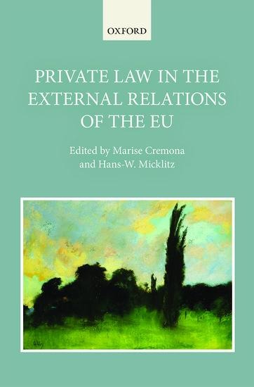 Private Law in the External Relations of the Eu