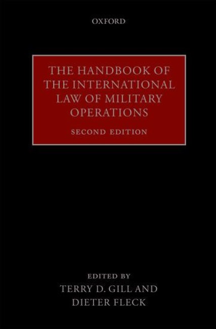 Handbook of the International Law of Military Operations
