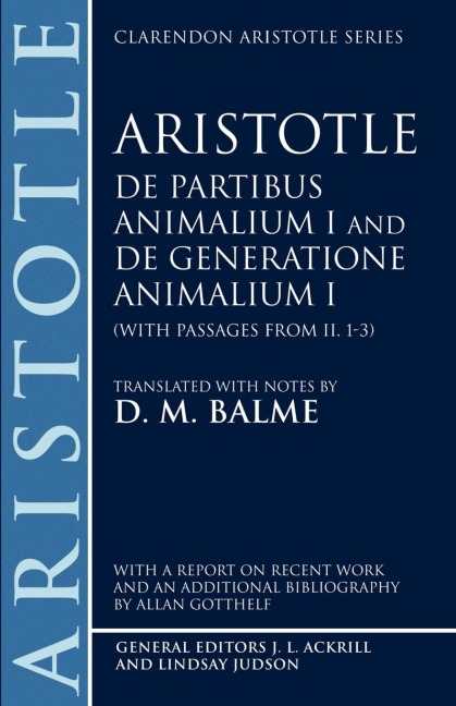 de Partibus Animalium I and de Generatione Animalium I: With Passages from II. 1-3