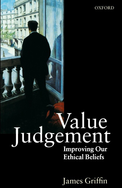 Value Judgement: Improving Our Ethical Beliefs