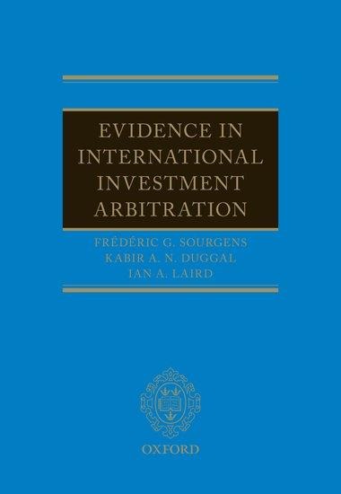 Evidence in International Investment Arbitration