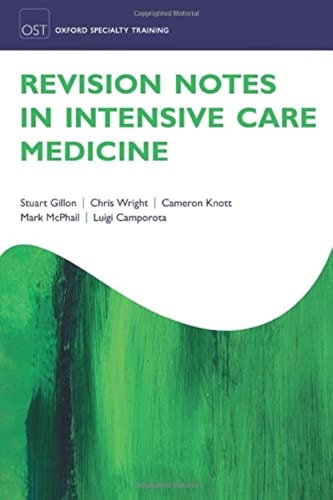 Revision Notes in Intensive Care Medicine