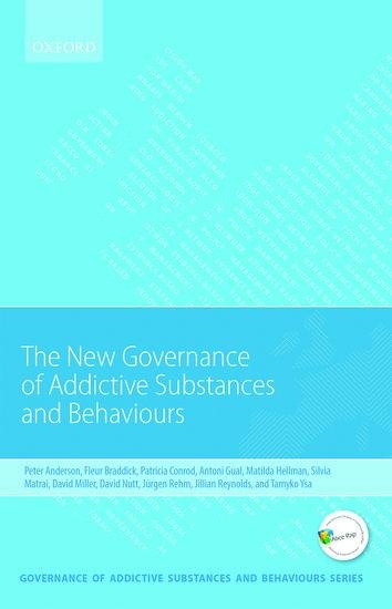 New Governance of Addictive Substances and Behaviours