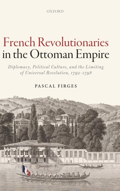 FRENCH REVOLUTIONARIES OTTOMAN EMPIRE C