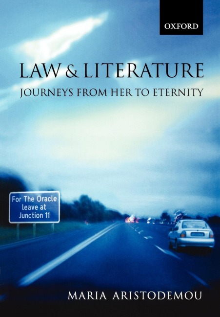 Law and Literature: Journeys from Her to Eternity