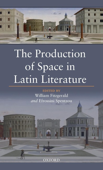 PRODUCTION OF SPACE IN LATIN LITERATUR C