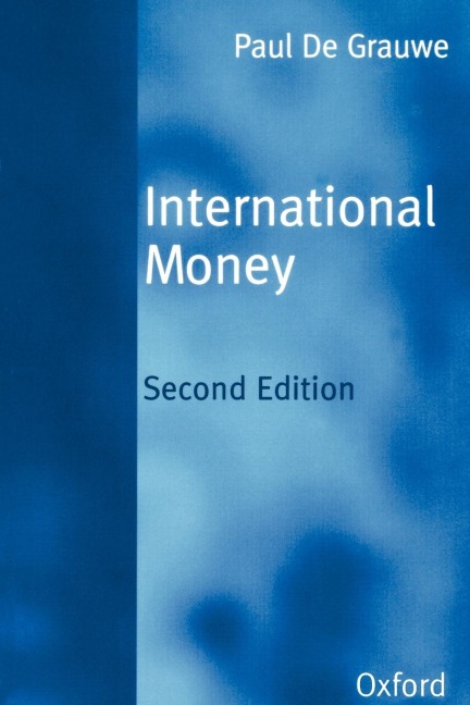 International Money: Postwar Trends and Theories
