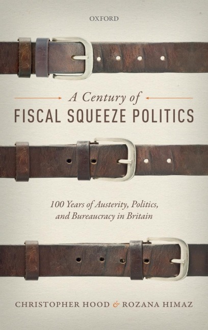 CENTURY OF FISCAL SQUEEZE POLITICS C