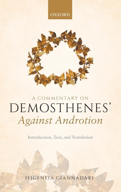 Commentary on Demosthenes' Against Androtion: Introduction, Text, and Translation