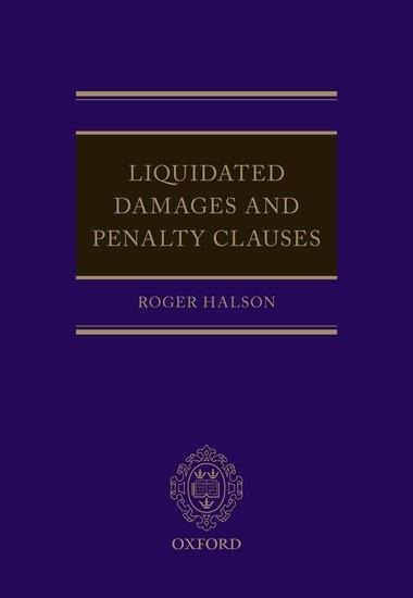 Liquidated Damages and Penalty Clauses