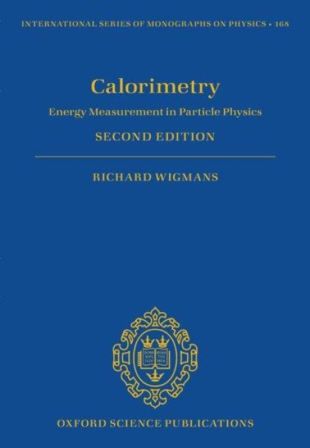 Calorimetry: Energy Measurement in Particle Physics