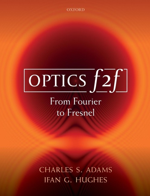 Optics F2f: From Fourier to Fresnel