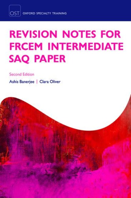 Revision Notes for the Frcem Intermediate Saq Paper