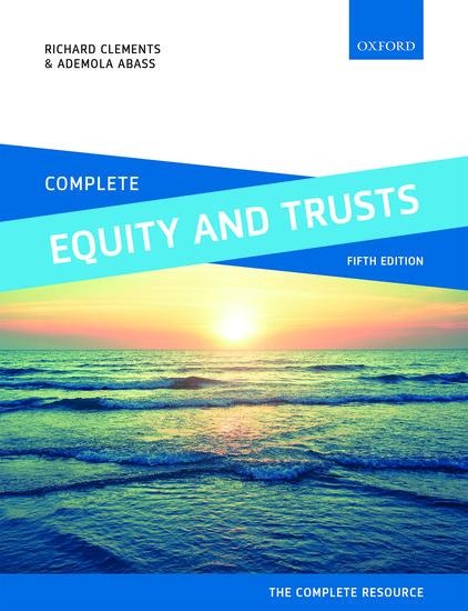 Complete Equity and Trusts: Text, Cases, and Materials