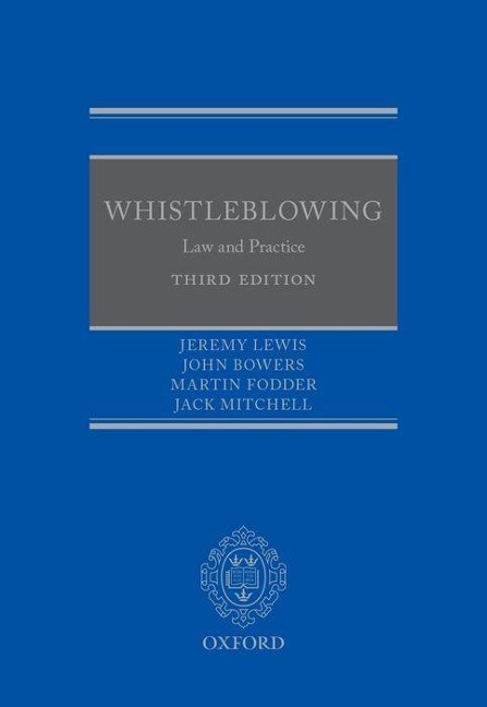 Whistleblowing: Law & Practice