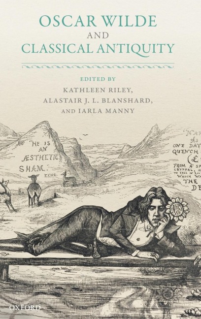 OSCAR WILDE & CLASSICAL ANTIQUITY C