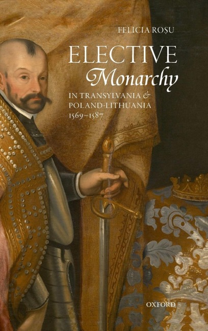 ELECTIVE MONARCY IN TRANSY & POL-LITH C