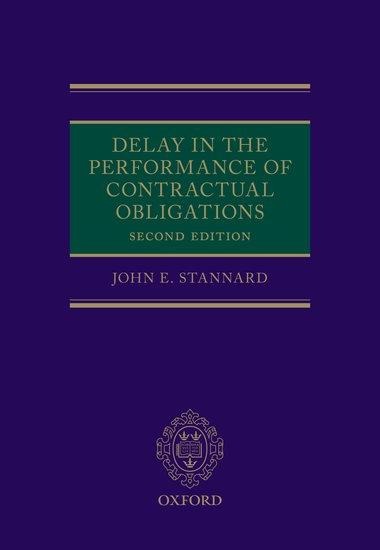 Delay in the Performance of Contractual Obligations