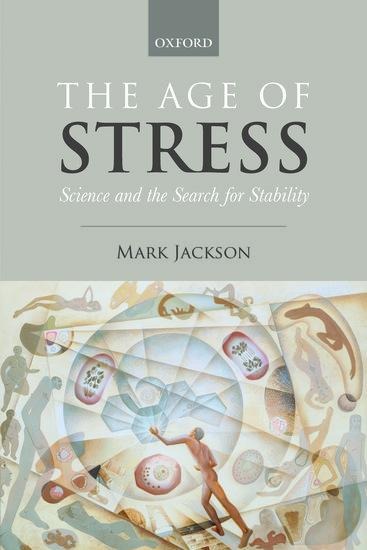 Age of Stress: Science and the Search for Stability