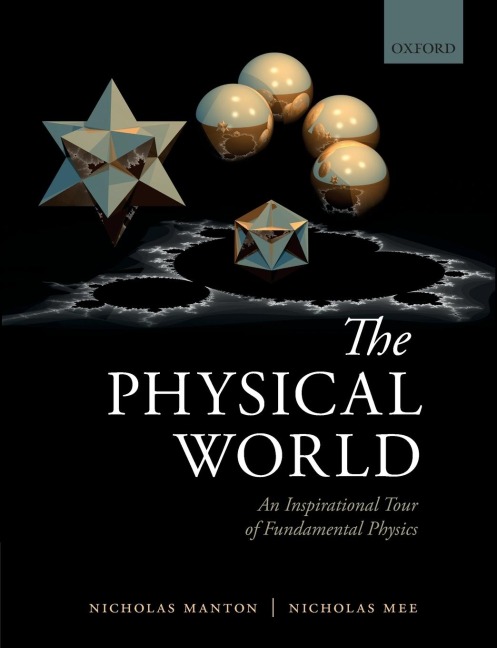 Physical World: An Inspirational Tour of Fundamental Physics