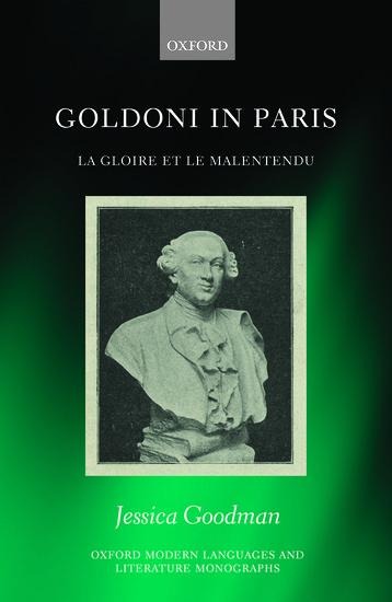 Goldoni in Paris: La Gloire Et Le Malentendu