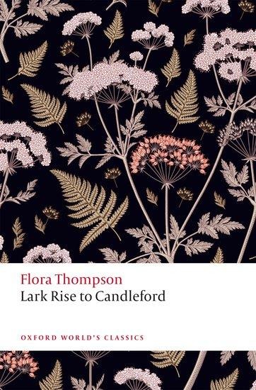 Lark Rise to Candleford: A Trilogy