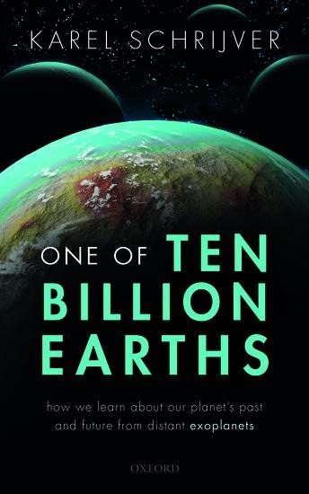 One of Ten Billion Earths: How We Learn about Our Planet's Past and Future from Distant Exoplanets