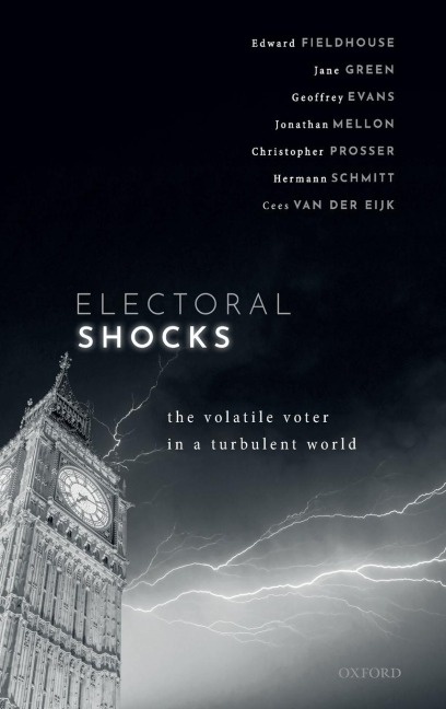 Electoral Shocks: The Volatile Voter in a Turbulent World