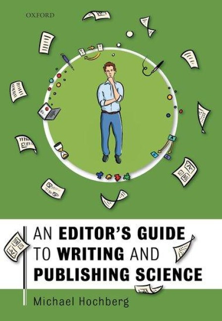Editors Guide to Writing and Publishing Science