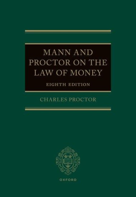 Mann and Proctor on the Legal Aspect of Money 8e
