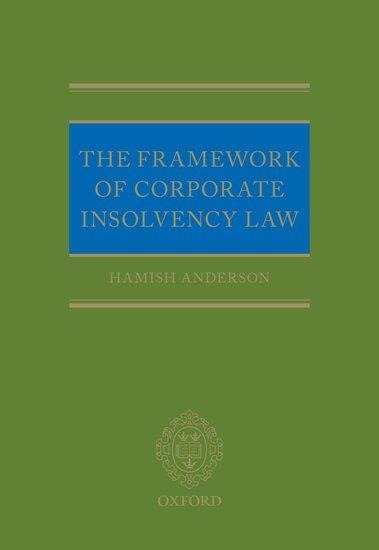 The Framework of Corporate Insolvency Law