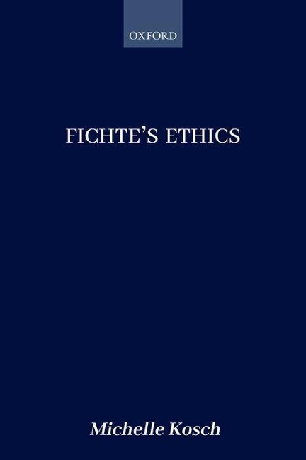 Fichte's Ethics