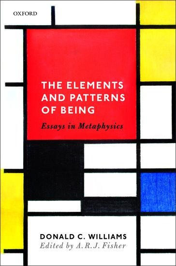 Elements and Patterns of Being: Essays in Metaphysics