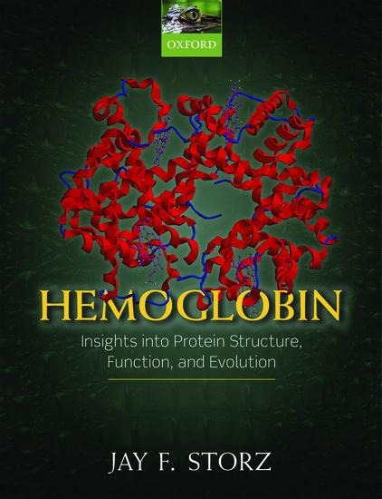 Hemoglobin: Insights Into Protein Structure, Function, and Evolution