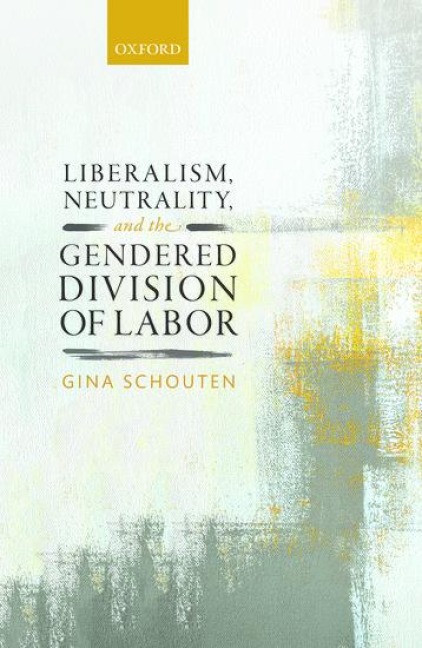 Liberalism, Neutrality, and the Gendered Division of Labor